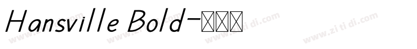 Hansville Bold字体转换